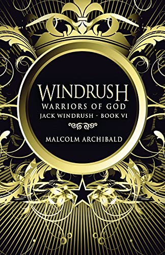 Warriors Of God (Jack Windrush, Band 6)