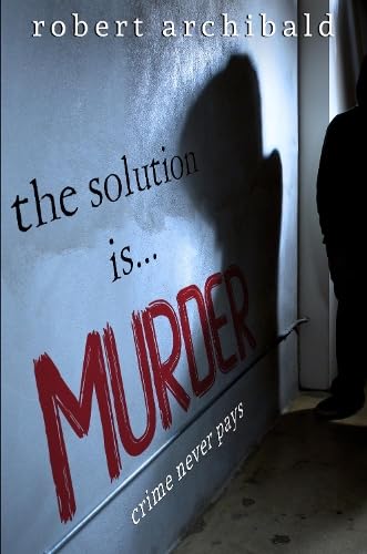 The Solution Is... Murder von Vanguard Press