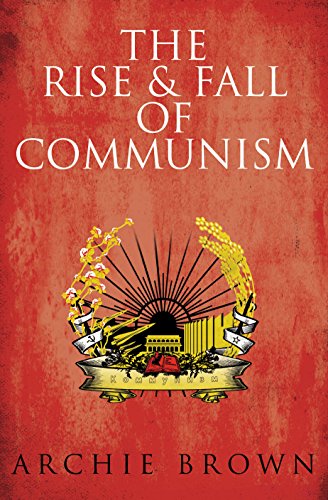 The Rise and Fall of Communism von Vintage