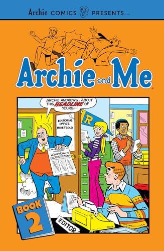 Archie and Me Vol. 2 (Archie Comics Presents)