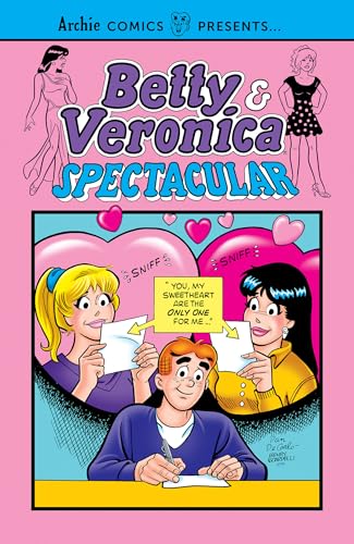 Betty & Veronica Spectacular Vol. 3 (Archie Comics Presents, Band 3)
