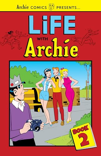 Life with Archie Vol. 2 (Archie Comics Presents, Band 2) von Archie Comics