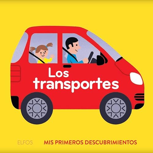 Primeros descubrimientos. Los transportes (Mis primeros descubrimientos)