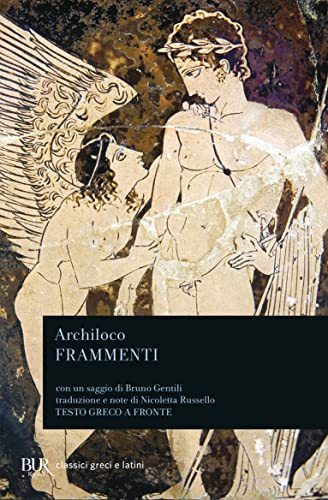 Frammenti (BUR Classici greci e latini, Band 939)