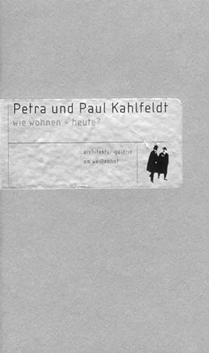 Petra und Paul Kahlfeldt: Wie wohnen - heute? von Spurbuchverlag Baunach