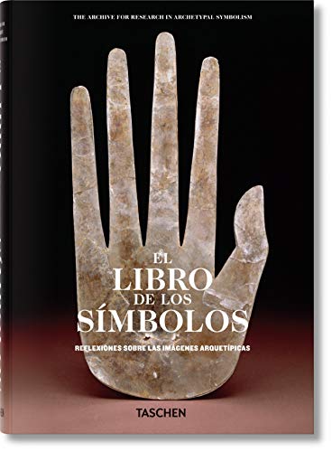 O Livro dos Símbolos. Reflexões Sobre Imagens Arquetípicas von TASCHEN