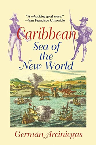 Caribbean, Sea of the New World von Markus Wiener Publishers