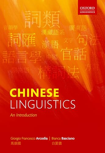 Chinese Linguistics: An Introduction von Oxford University Press