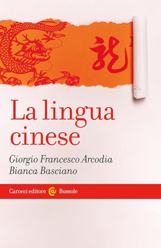 La lingua cinese (Le bussole) von Carocci