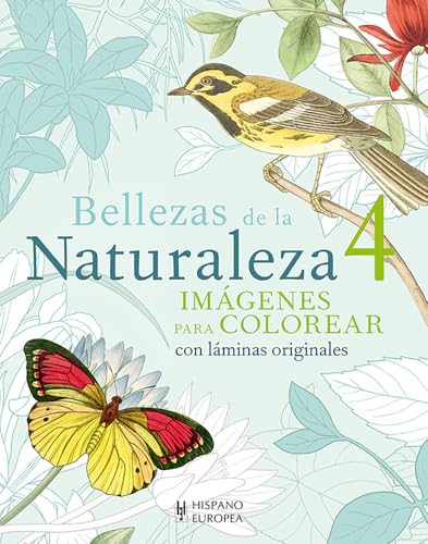Bellezas de la Naturaleza 4 (Imágenes para colorear) von Editorial Hispano Europea, S.A.