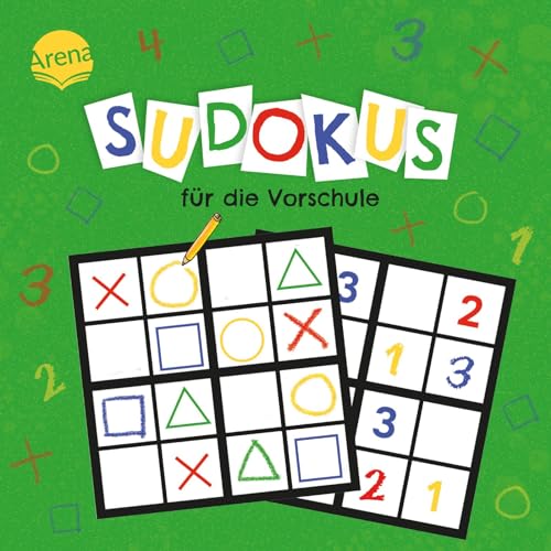 Sudokus für die Vorschule: 32 bunte Zahlenrätsel für Vorschulkinder