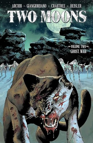Two Moons, Volume 2: Ghost War (TWO MOONS TP) von Image Comics