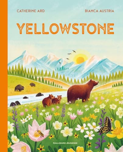 Yellowstone von GALLIMARD JEUNE