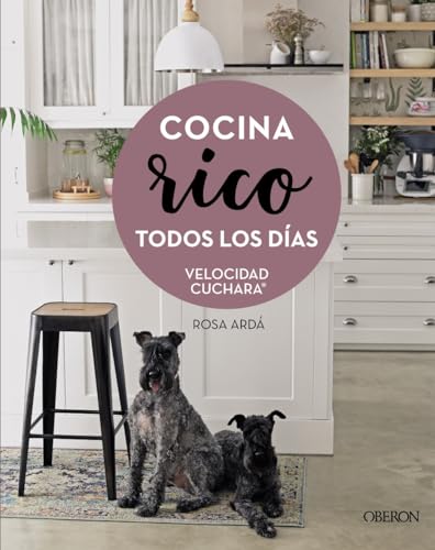 Cocina rico todos los días: Velocidad Cuchara (Libros singulares) von ANAYA MULTIMEDIA