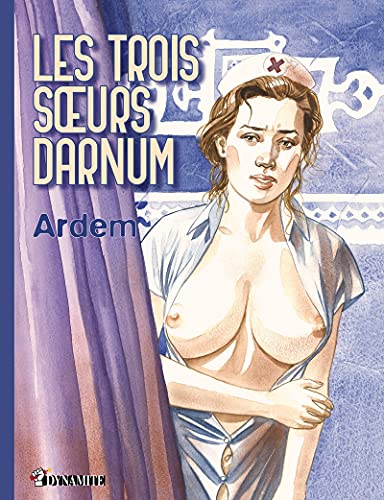 Les trois soeurs Darnum Les trois soeurs Darnum von DYNAMITE