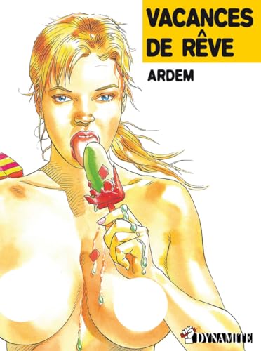 Vacances de rêve Vacances de rêve von DYNAMITE