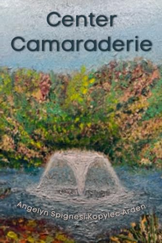 Center Camaraderie Center Camaraderie von En Route Books & Media