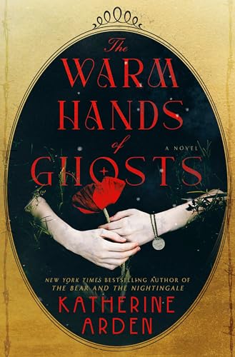 The Warm Hands of Ghosts: A Novel von Del Rey