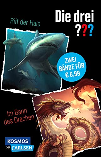 Die drei ???: Doppelband – Enthält die Bände: Die drei ??? und das Riff der Haie / Im Bann des Drachen: Zwei spannende Fälle für die drei ??? (Die drei ???: "Wir übernehmen jeden Fall")