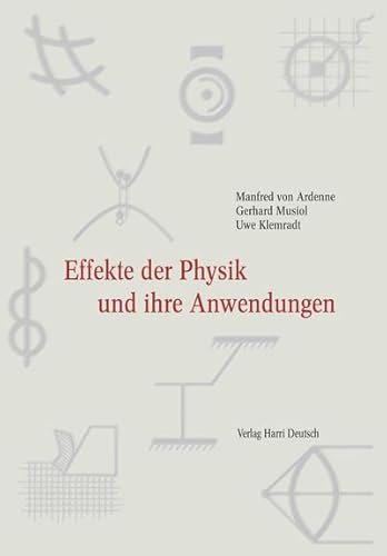 Effekte der Physik und ihre Anwendungen Effekte der Physik und ihre Anwendungen von Europa-Lehrmittel; Deutsch (Harri)