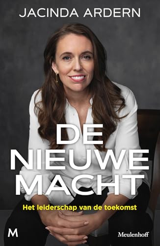 De nieuwe macht: Het leiderschap van de toekomst De nieuwe macht: Het leiderschap van de toekomst von J.M. Meulenhoff