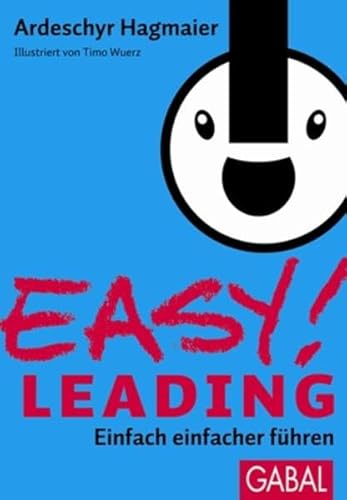 EASY! Leading: Einfach einfacher führen von GABAL