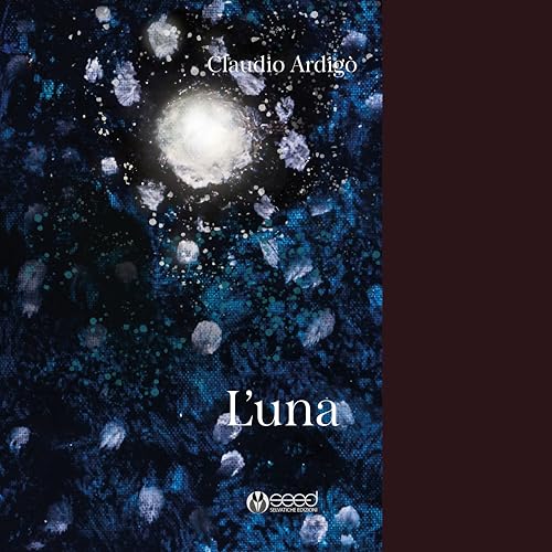 L'una von Selvatiche Edizioni - Seed