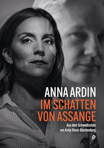 Im Schatten von Assange von Salis Verlag ein Imprint der Elster & Salis AG