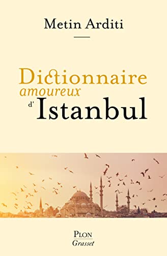 Dictionnaire amoureux d'Istanbul von PLON
