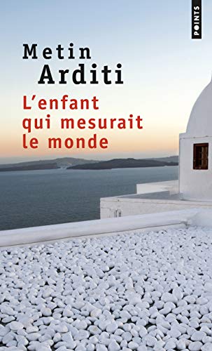 L'enfant qui mesurait le monde von Points