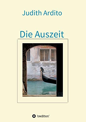 Die Auszeit (Venezia) von tredition