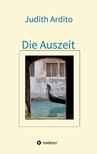 Die Auszeit (Venezia) von tredition