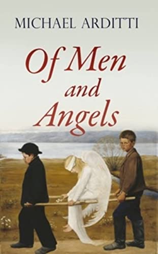 Of Men and Angels von Arcadia Books