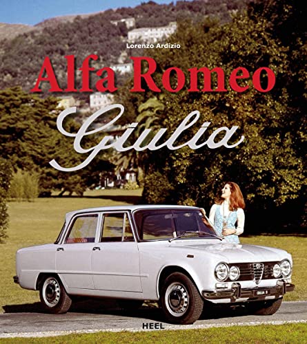 Alfa Romeo Giulia von Heel Verlag GmbH