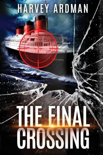 The Final Crossing The Final Crossing von Wise Media Group