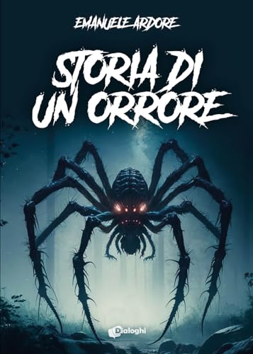 Storia di un orrore (Sogni) von Dialoghi