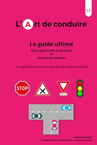 L'art de conduire : la compétence 2 von Independently published
