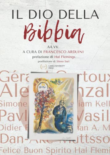 Il Dio della Bibbia (Land University Press: saggistica universitaria, Band 1) von Land