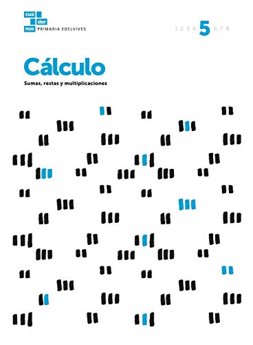 Cuadernos Cálculo 5 (Cuadernos de cálculo) von Editorial Luis Vives (Edelvives)