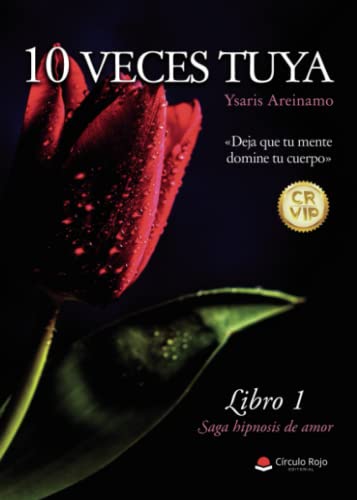 10 veces tuya 10 veces tuya von CIRCULO ROJO