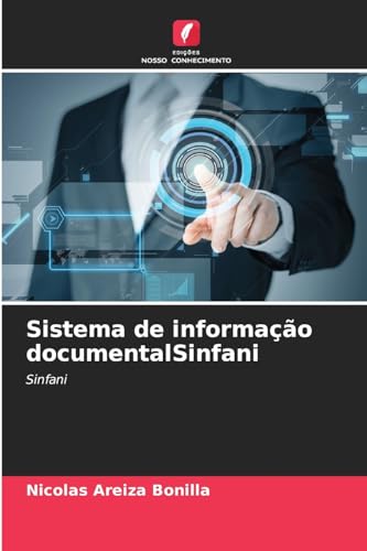 Sistema de informação documentalSinfani: Sinfani von Edições Nosso Conhecimento