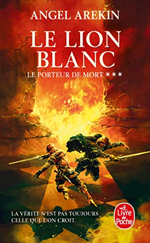 Le Lion blanc (Le Porteur de mort, Tome 3) von Le Livre de Poche