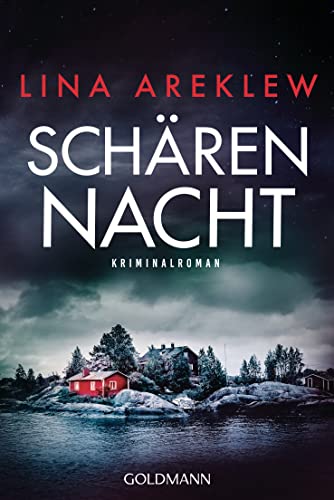 Schärennacht: Kriminalroman (Ein Fall für Sofia Hjortén, Band 1) von Goldmann TB