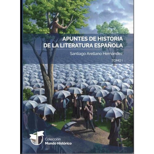 Apuntes de historia de la literatura española: Contienda entre dos civilizaciones (MUNDO HISTÓRICO, Band 8) von Ediciones Cor Iesu