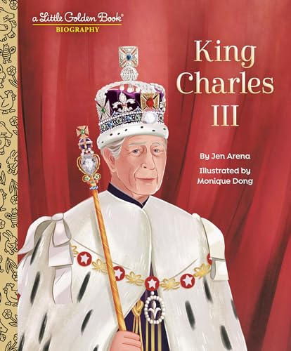 King Charles III: A Little Golden Book Biography von Golden Books