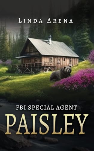 FBI Special Agent Paisley von Authors' Tranquility Press