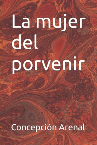La mujer del porvenir