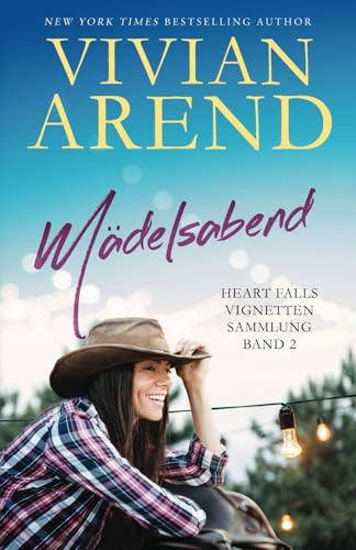 Mädelsabend (Heart Falls Vignetten & Novellen, Band 2) von Arend Publishing Inc.