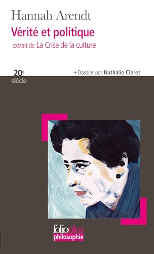 Crise de L Education: Extrait de "La Crise de la culture" (Folio Plus Philosophie)