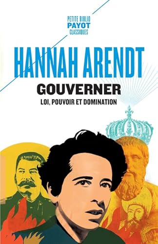 Gouverner: Loi, pouvoir et domination von PAYOT